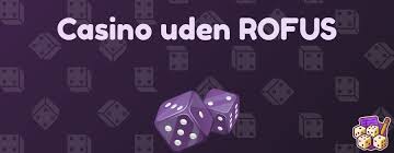 Gambling Uden Rufus En Guide til Spil uden Begrænsninger 759410566